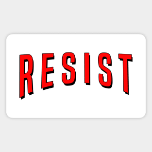 Resist Magnet